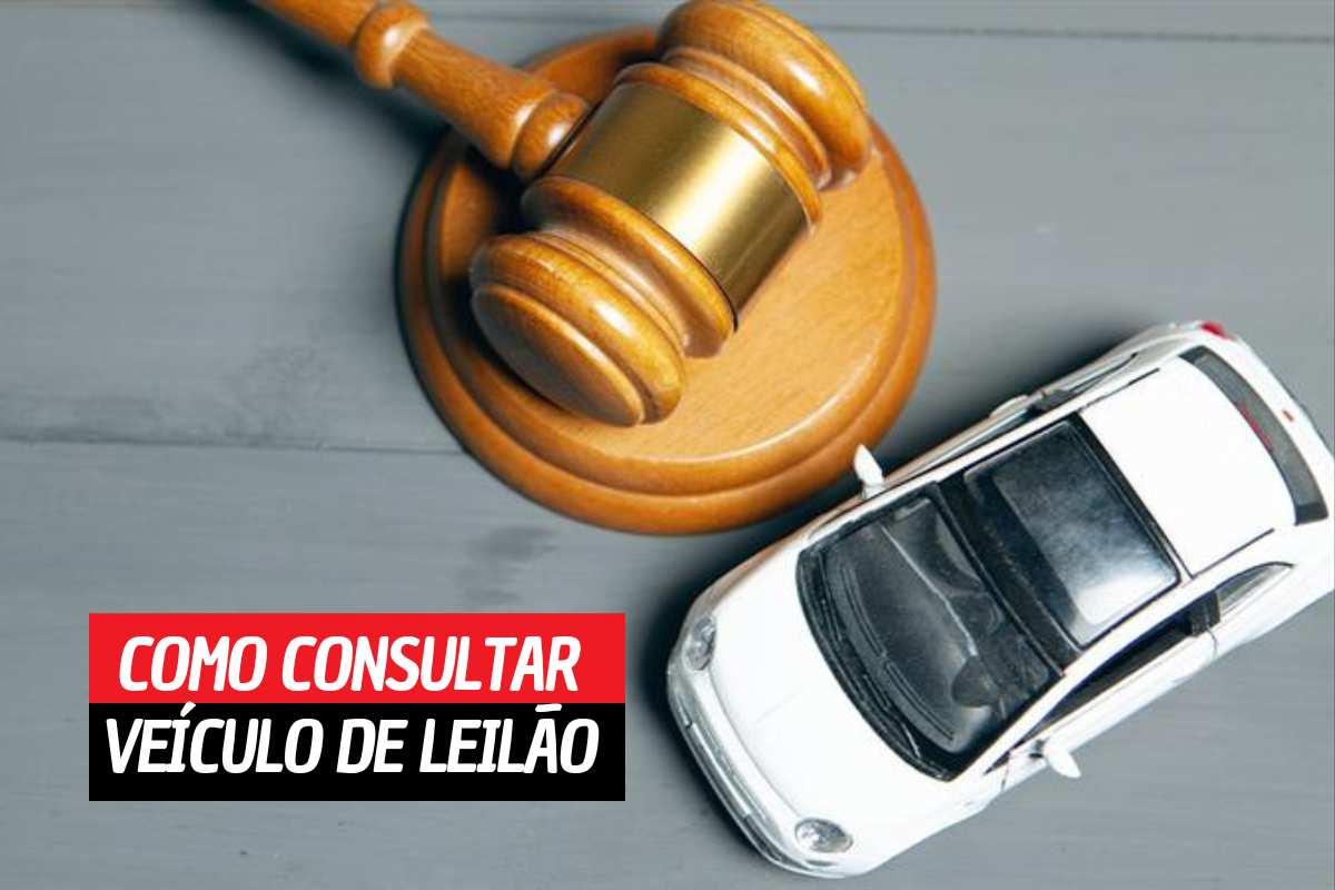 COMO CONSULTAR SE O VEÍCULO É DE LEILÃO